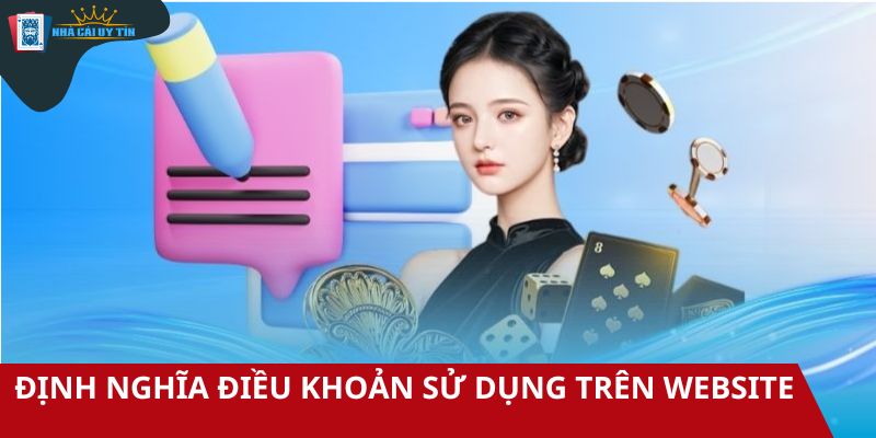 Định nghĩa điều khoản sử dụng trên website